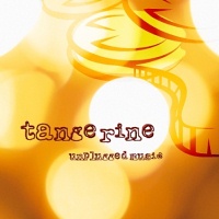 Tangerine "unplugged music"